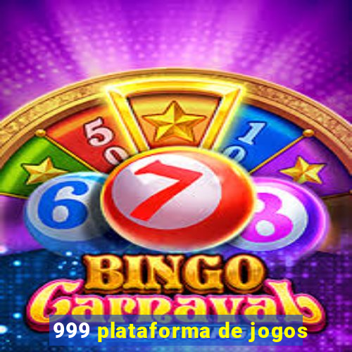 999 plataforma de jogos